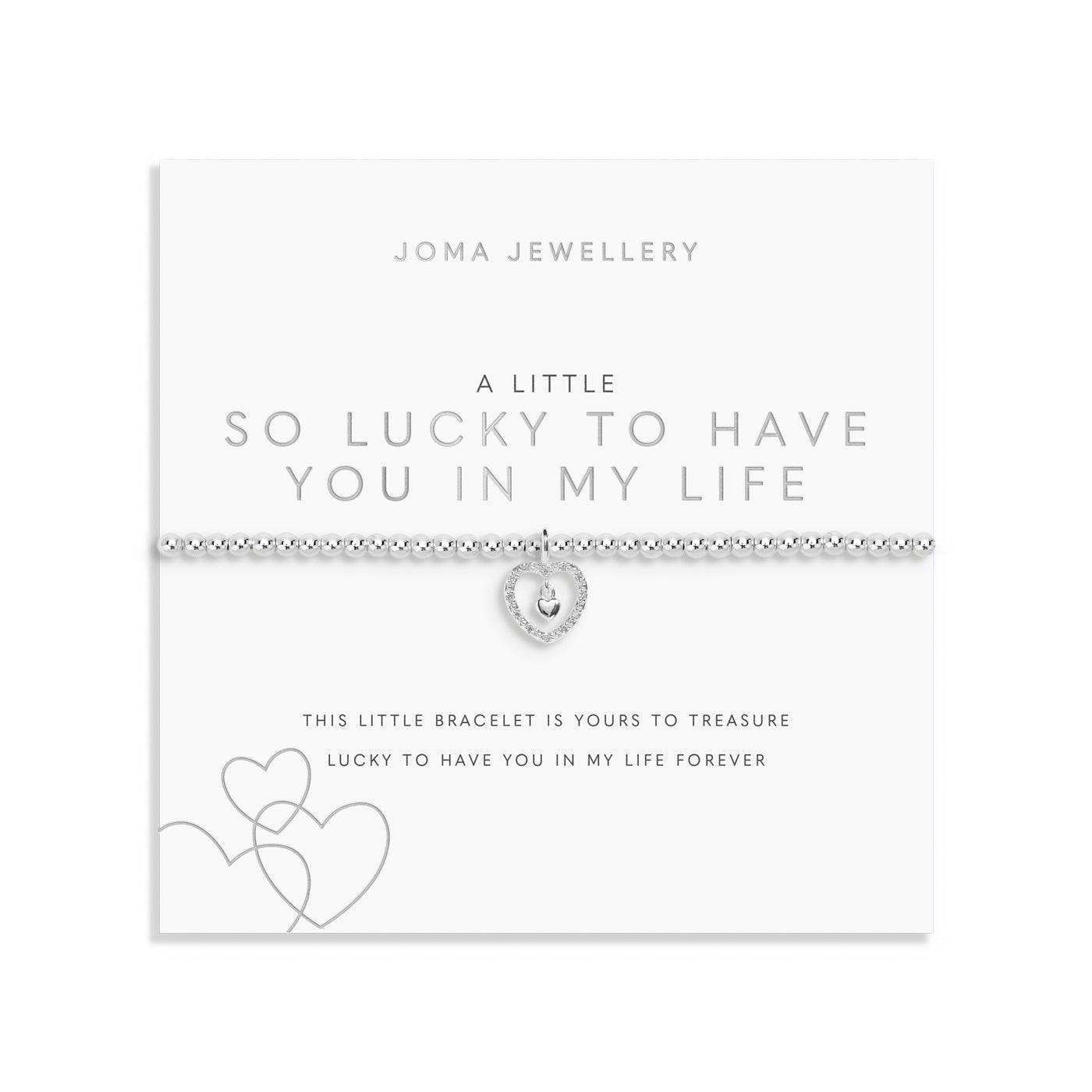 Joma Jewellery A Little | So Lucky To Have You In My Life | Silver Plated | Bracelet | 17.5cm Stretch