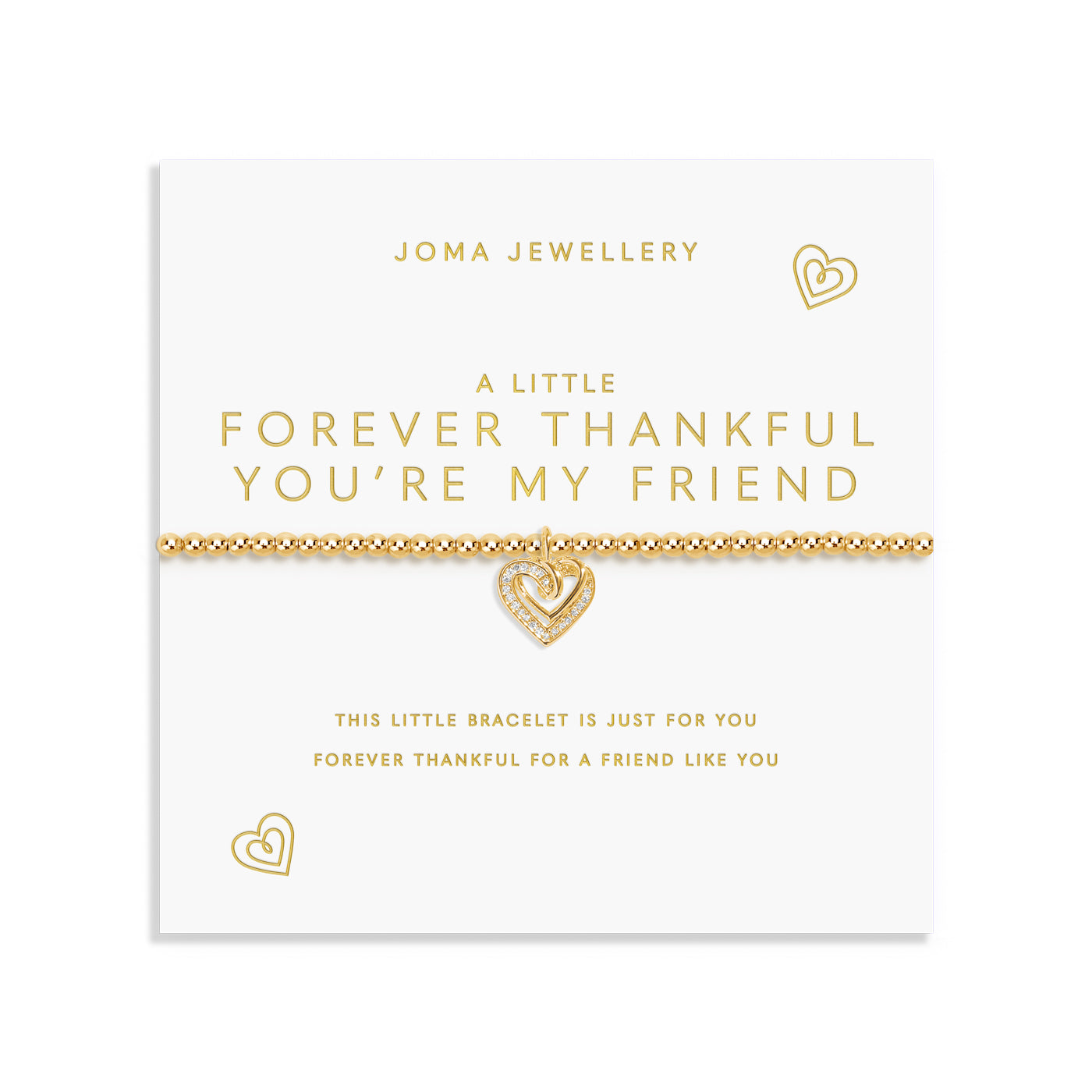 Joma Jewellery Gold A Little | Forever Thankful You'Re My Friend | Gold Plated | Bracelet | 17.5cm Stretch