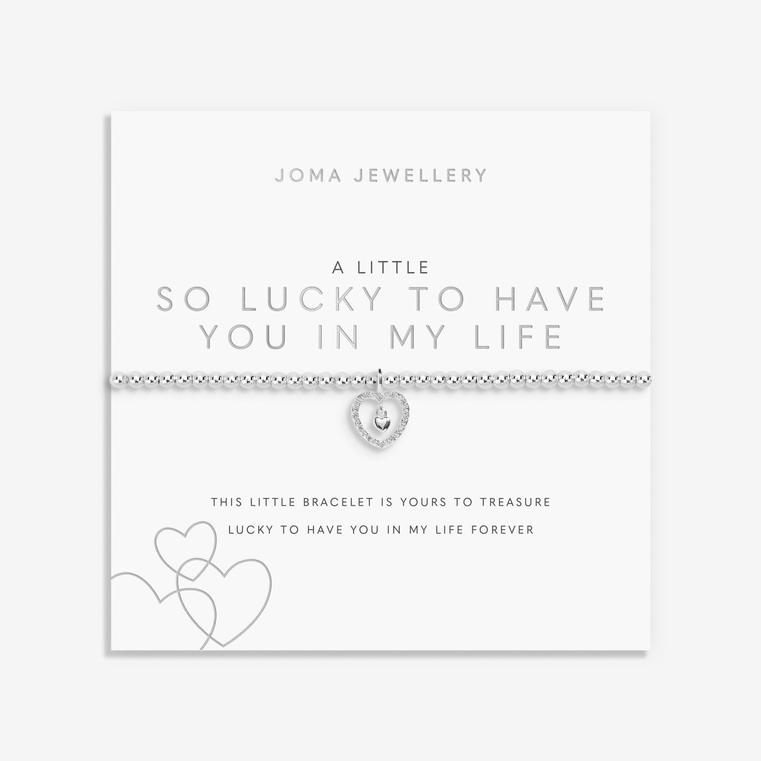 Joma Jewellery A Little | So Lucky To Have You In My Life | Silver Plated | Bracelet | 17.5cm Stretch