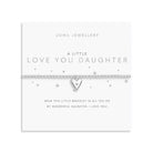 Joma Jewellery A Little | Love You Daughter | Silver Plated | Bracelet | 17.5cm Stretch