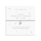 Joma Jewellery A Little | Forever Proud Of You | Silver Plated | Bracelet | 17.5cm Stretch