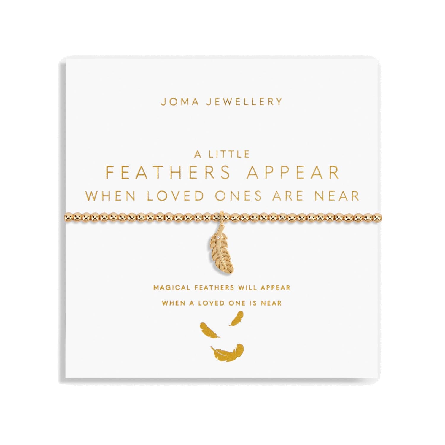 Joma Jewellery Bracelet Joma Jewellery Bracelet - A Little Gold Feathers Appear When Loved Ones Are Near