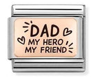 Nomination Italy Link 430111/13 Classic S/steel,Bonded Rose Gold Dad my hero my friend