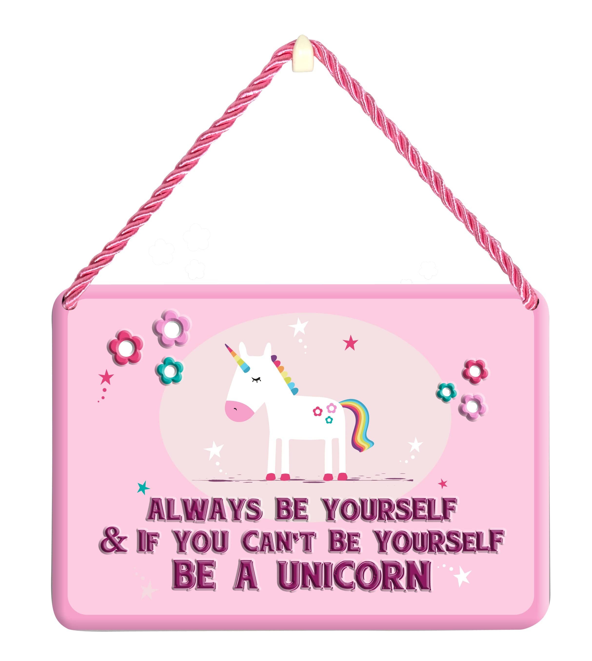 Curios Gifts Plaque Heartwarmers Hang-Ups Plaque - Always Be Yourself & If You Can't Be Yourself Be A Unicorn