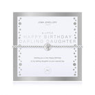 Joma Jewellery Bracelet Joma Jewellery Bracelet - a little Happy Birthday Darling Daughter