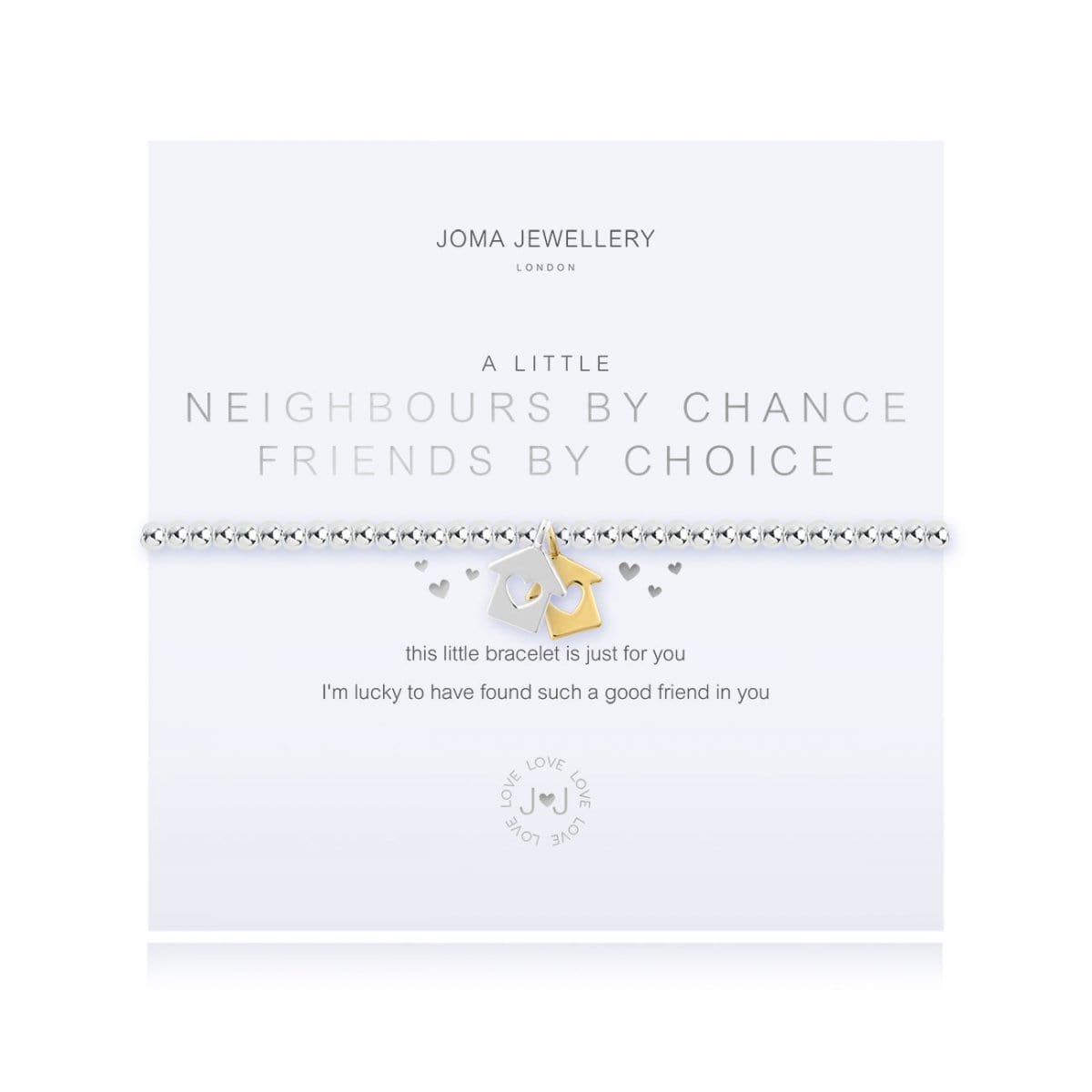 Joma Jewellery Bracelet Joma Jewellery Bracelet - a little Neighbours By Chance Friends By Choice
