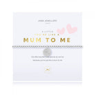 Joma Jewellery Bracelet Joma Jewellery Bracelet - a little You're Like A Mum To Me