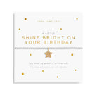 Joma Jewellery Bracelets Joma Jewellery Bracelet - A little Shine Bright On Your Birthday