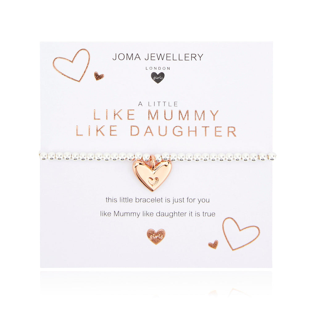 Joma Jewellery Childrens Bracelet Joma Jewellery Childrens Bracelet - A Little Like Mummy Like Daughter