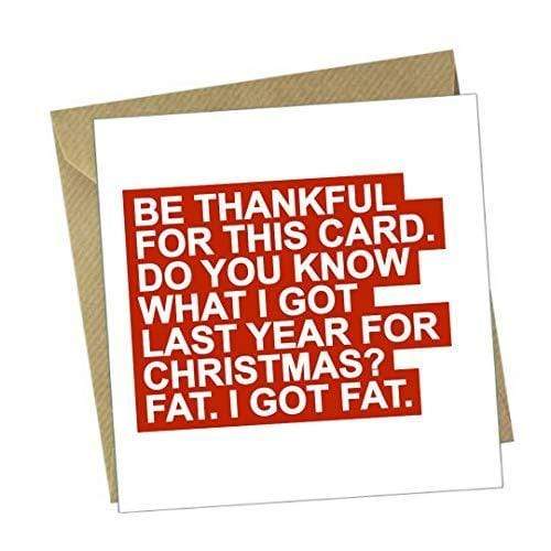 Red Rakoon Christmas Card Funny Christmas Greeting Card - for Christmas I Got Fat