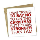 Red Rakoon Christmas Card Funny Christmas Greeting Card - Trying to Say No to Gin