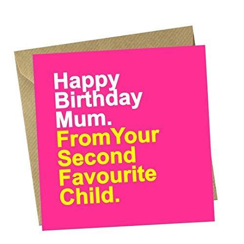 Red Rakoon Greeting Card Funny Greeting Card - Happy Birthday Mum, from Your 2nd Favourite Child