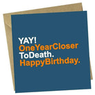 Red Rakoon Greeting Card Funny Greeting Card - One Year Closer