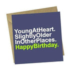 Red Rakoon Greeting Card Funny Greeting Card - Young at Heart, Slightly Older in Other Places