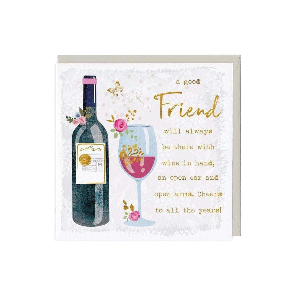 Whistlefish Birthday Card A Good Friend Always Has Wine Greeting Card