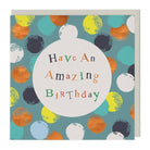Whistlefish Greeting Card Have An Amazing Birthday Greeting Card