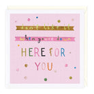 Whistlefish Greeting Card Whistlefish Sympathy Card - Don't Like It When You're Down Here For You