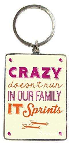 WPL Keyring Heartwarmers & Slogans Keyring - Crazy Doesn't Run In Our Family